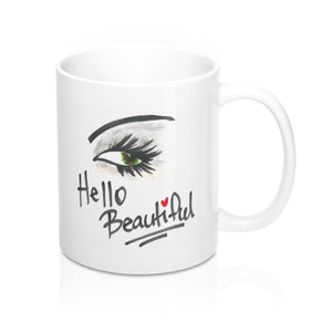 "Hello Beautiful!" 11 oz. Mug