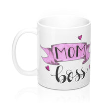 Load image into Gallery viewer, &quot;Mom Boss&quot; 11oz Mug