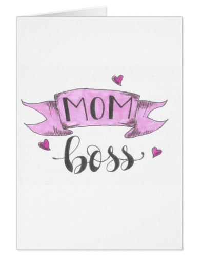 Mom Boss Mother's Day Card