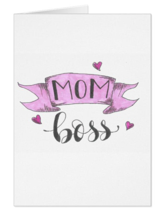 Mom Boss Mother's Day Card